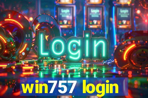 win757 login